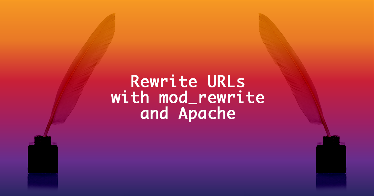 apache mod_rewrite module guide - part 2