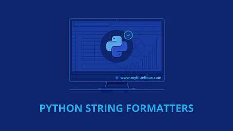 Python String Formatters