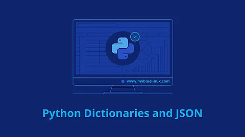 Python Dictionaries and JSON