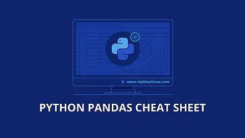 Python Pandas Cheat Sheet
