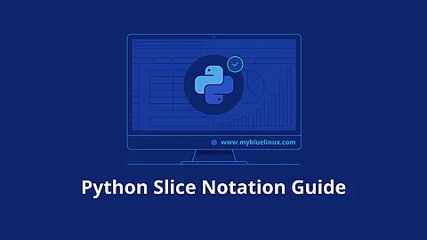 Python Slice Notation Guide