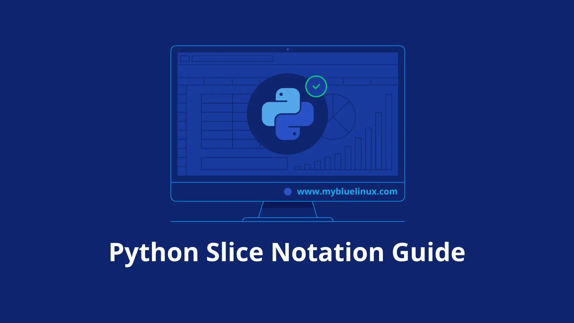 Python Slice Notation Guide