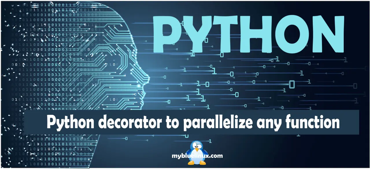 Python decorator to parallelize any function