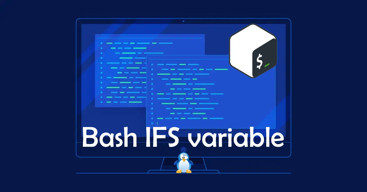 Bash: Guide to Bash IFS variable