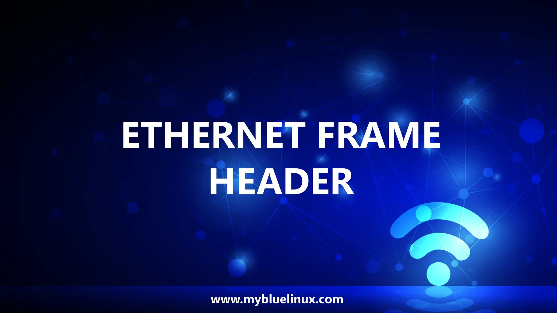 Ethernet Frame Header