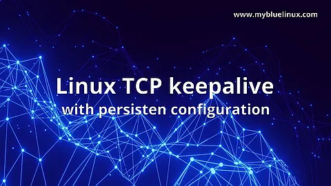 Linux TCP keepalive